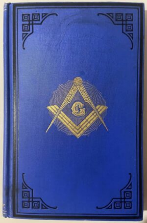 The Spirit of Masonry (1903 Hardcover SIGNED by Edgar Bristol).