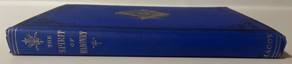 The Spirit of Masonry (1903 Hardcover SIGNED by Edgar Bristol).