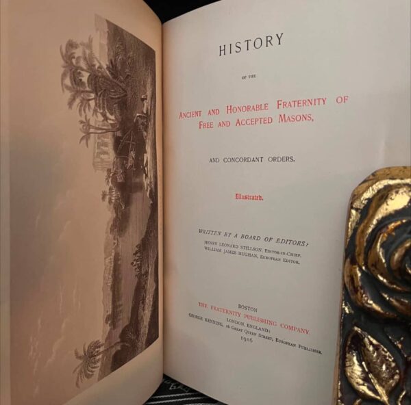 History of Freemasonry and Concordant Orders (Illustrated (1916) Masonic, Rosicrucian, Secret Society, Occult, Egyptian Temple, Solomon