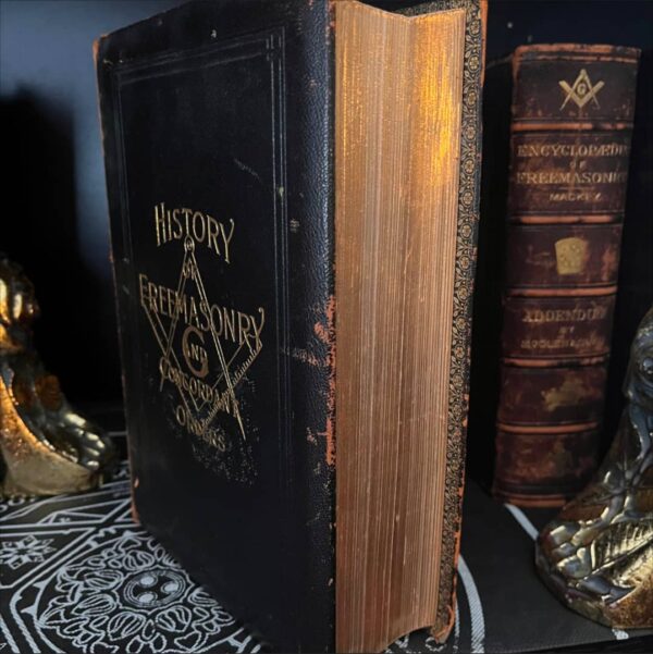 History of Freemasonry and Concordant Orders (Illustrated (1916) Masonic, Rosicrucian, Secret Society, Occult, Egyptian Temple, Solomon